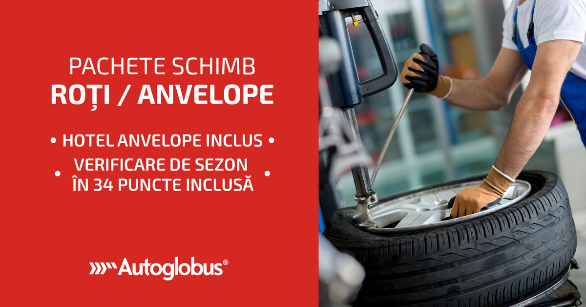 Schimbă-ți anvelopele la Autoglobus!